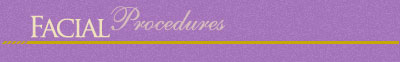 Facial Procedures